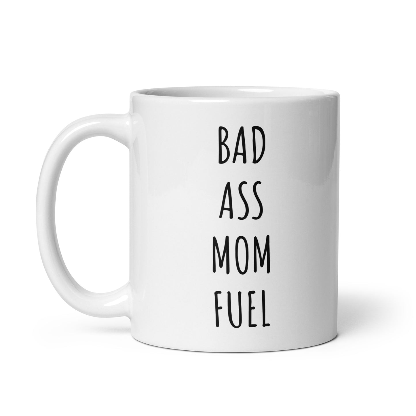 Bad Ass Mom Fuel Mug