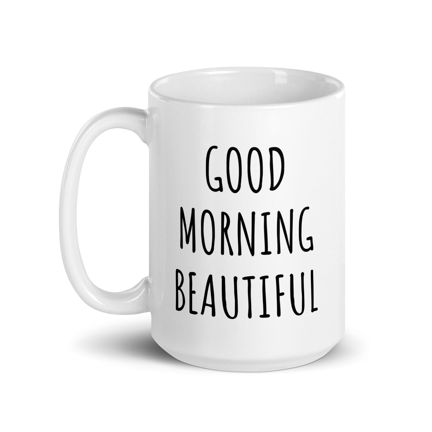 Good Morning Beautiful Mug