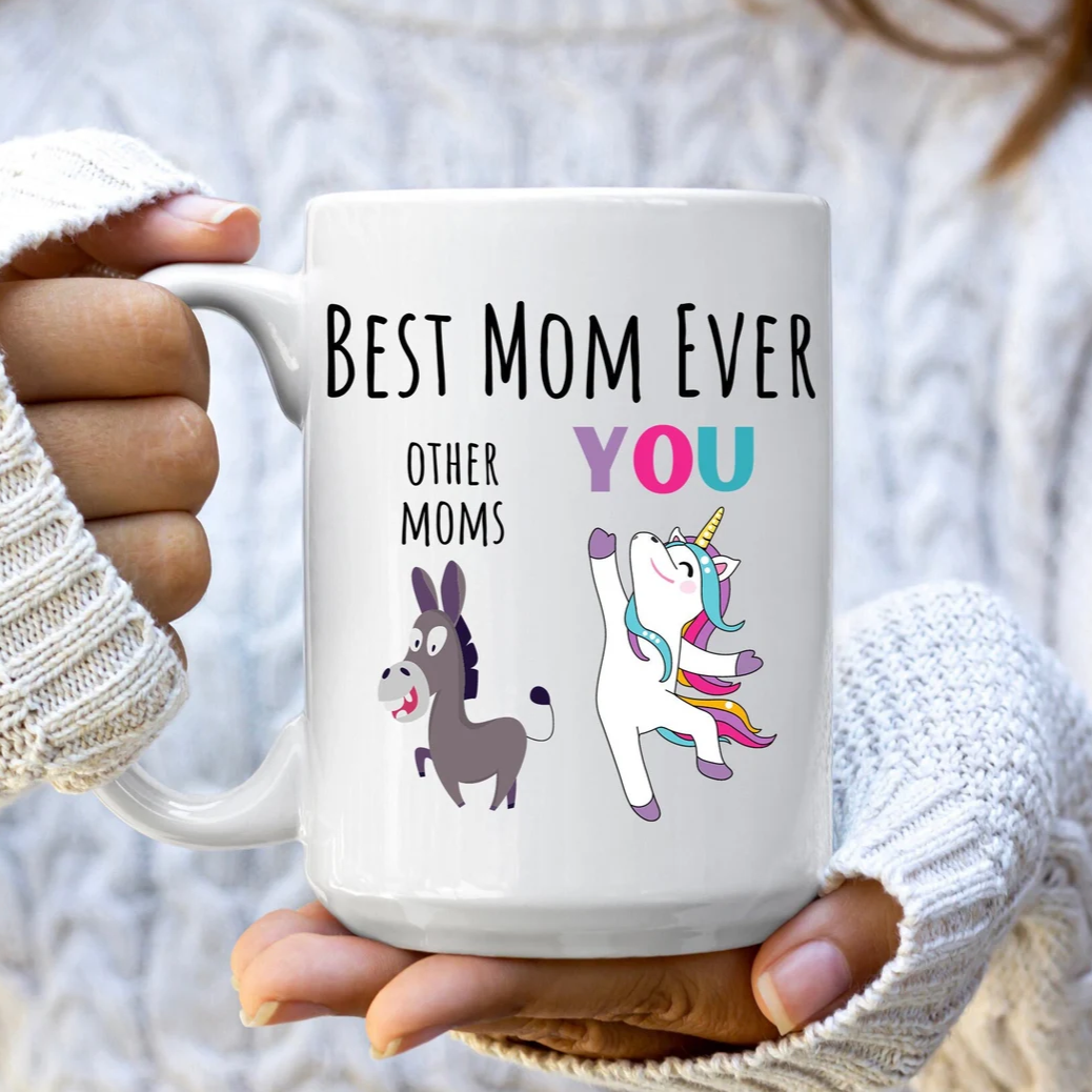 Best Mom Ever Mug