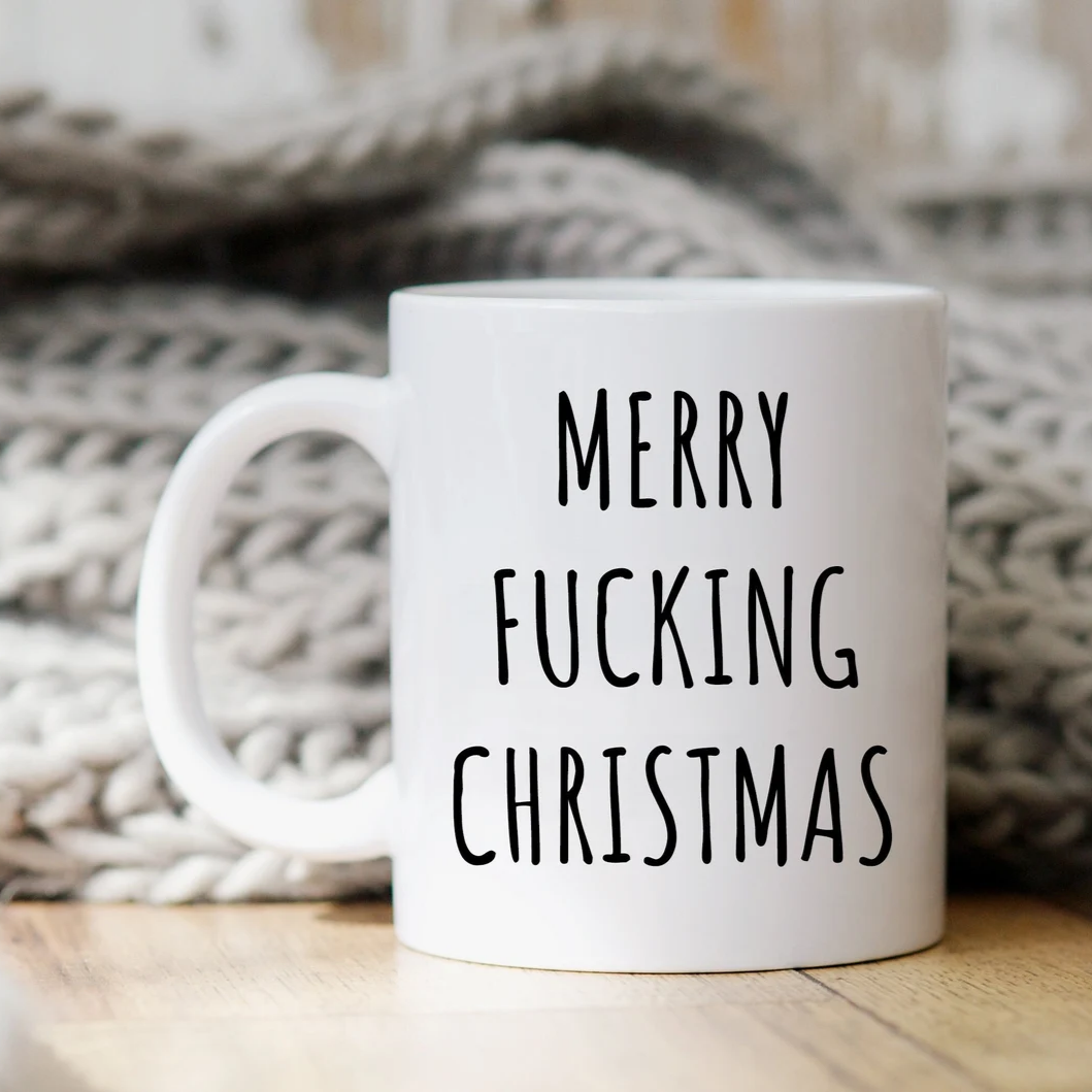 Merry Fucking Christmas Mug