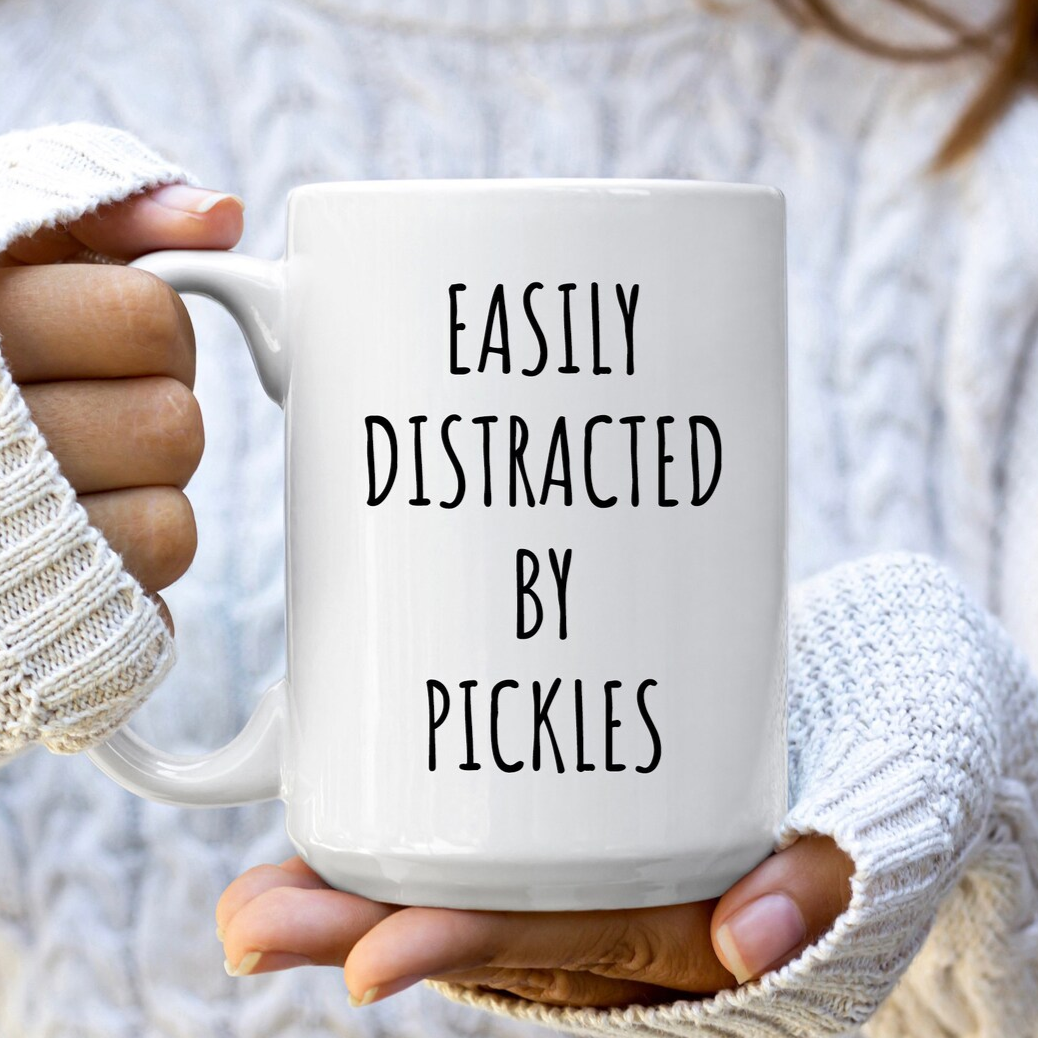 Easily Distracted By Pickles Mug