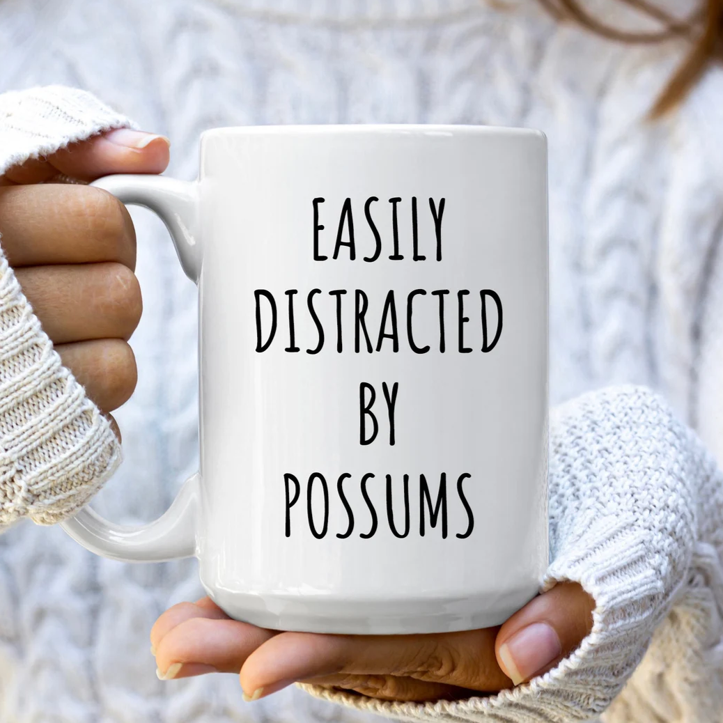 Easily Distracted By Possums Mug