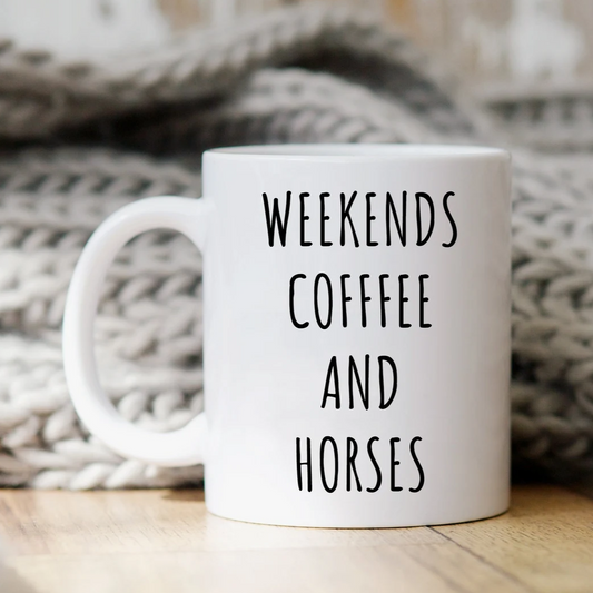 Weekends Coffee And Horses Mug