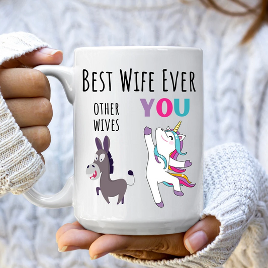 Best Wife Ever Mug