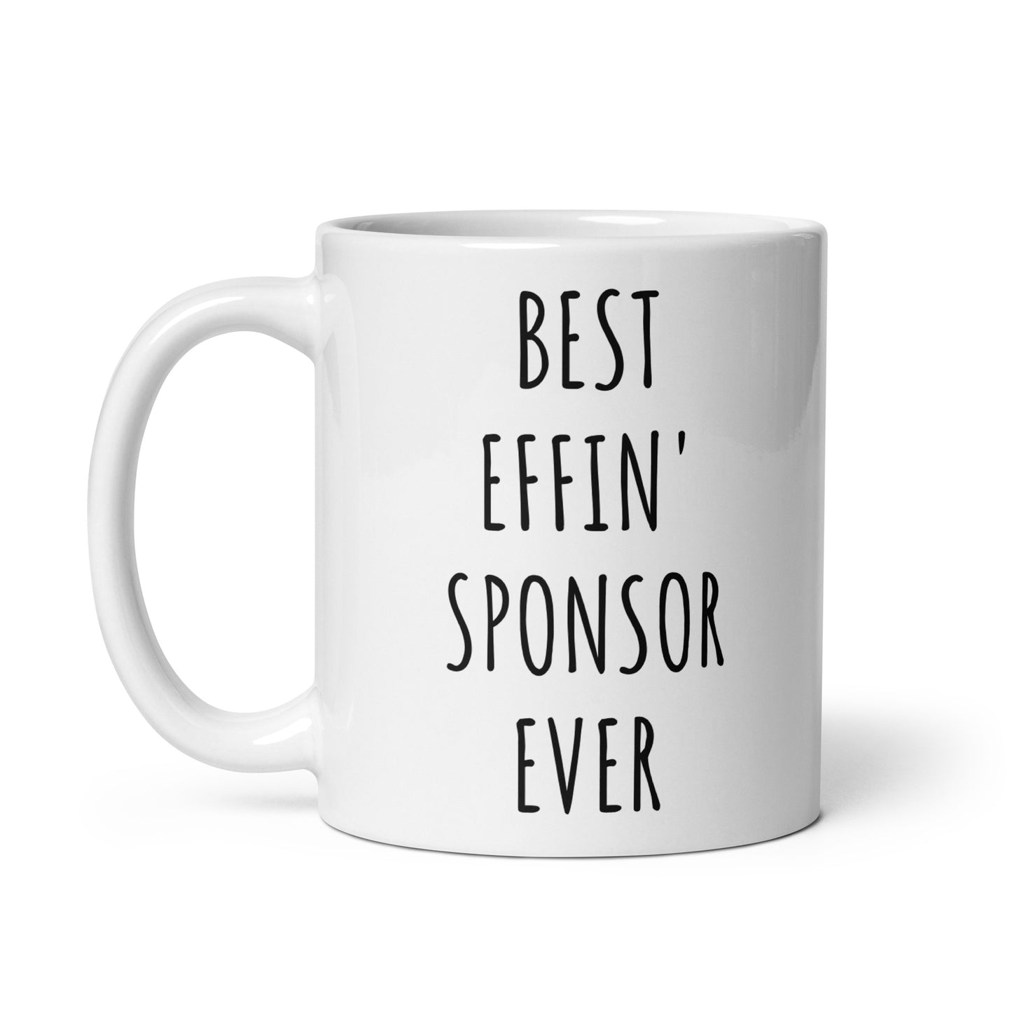 Best Effin' Sponsor Ever Mug