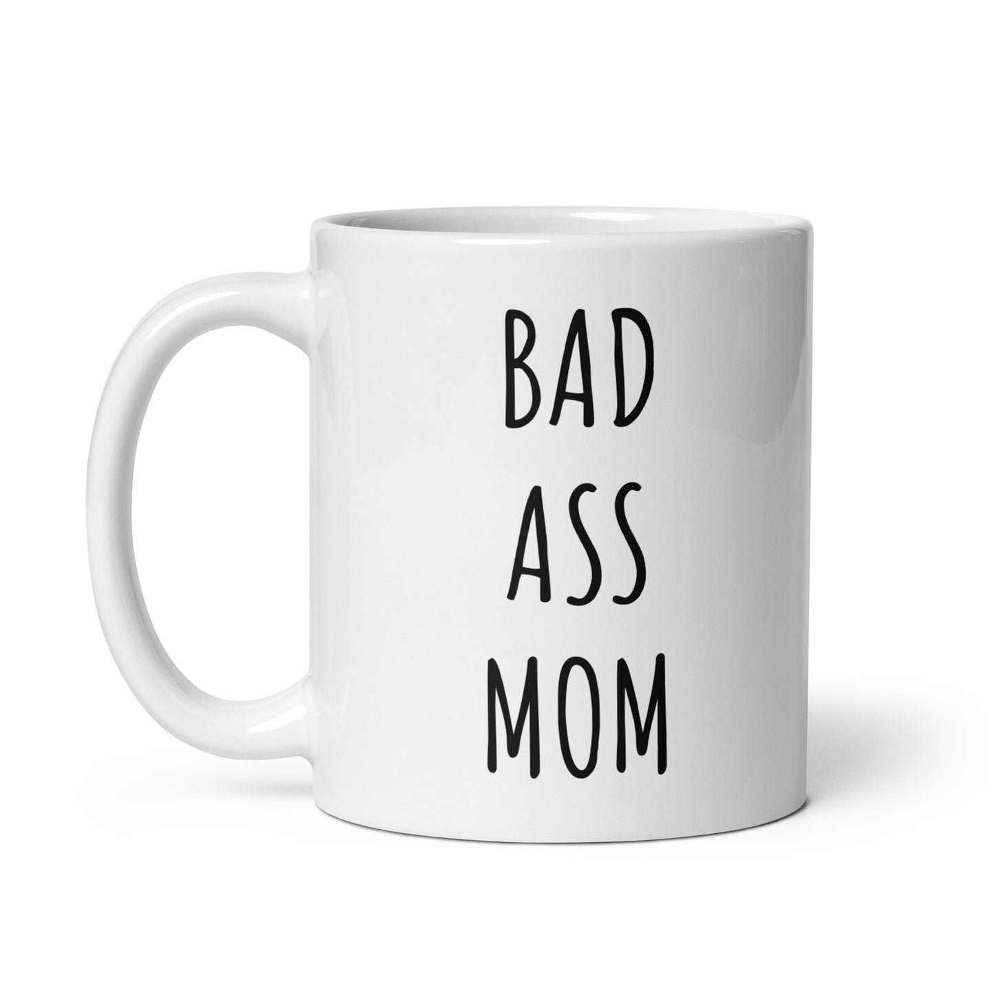 Bad Ass Mom Mug