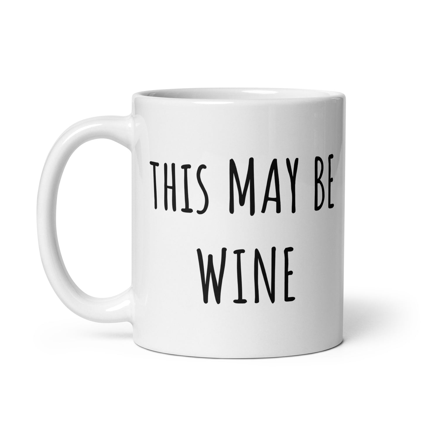 This May Be Wine Mug