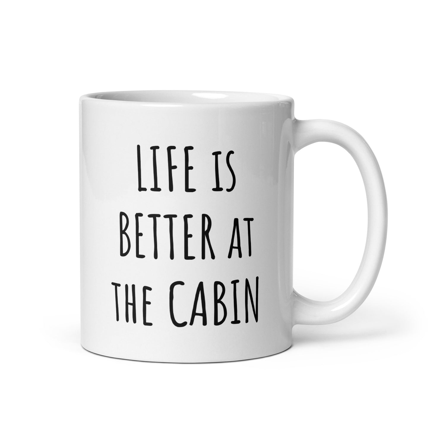 Life Is Better At The Cabin Mug