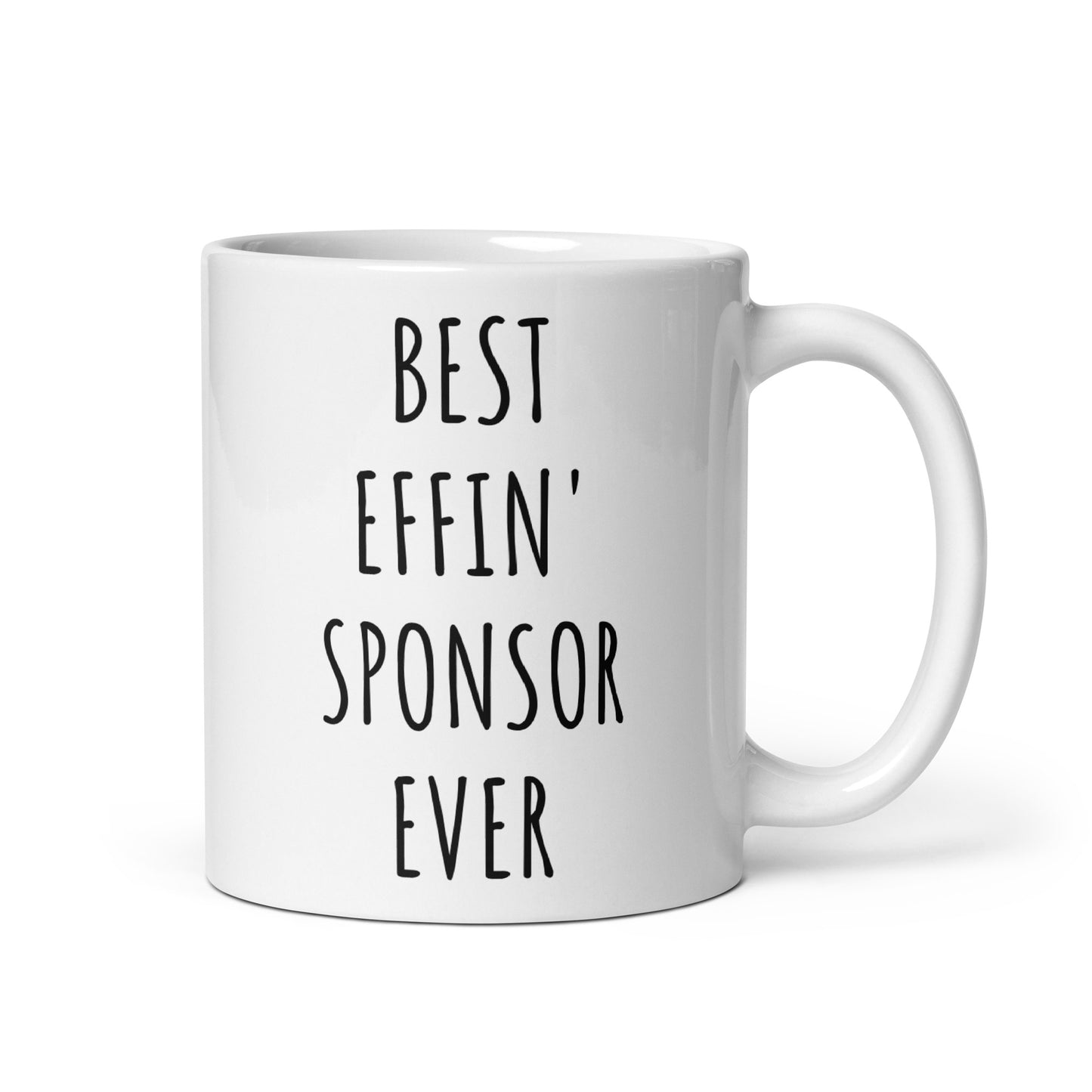 Best Effin' Sponsor Ever Mug