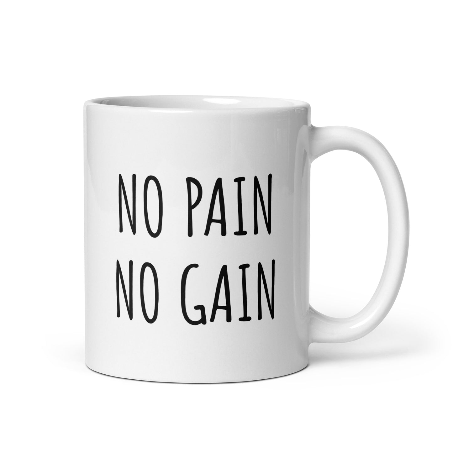 No Pain No Gain Mug