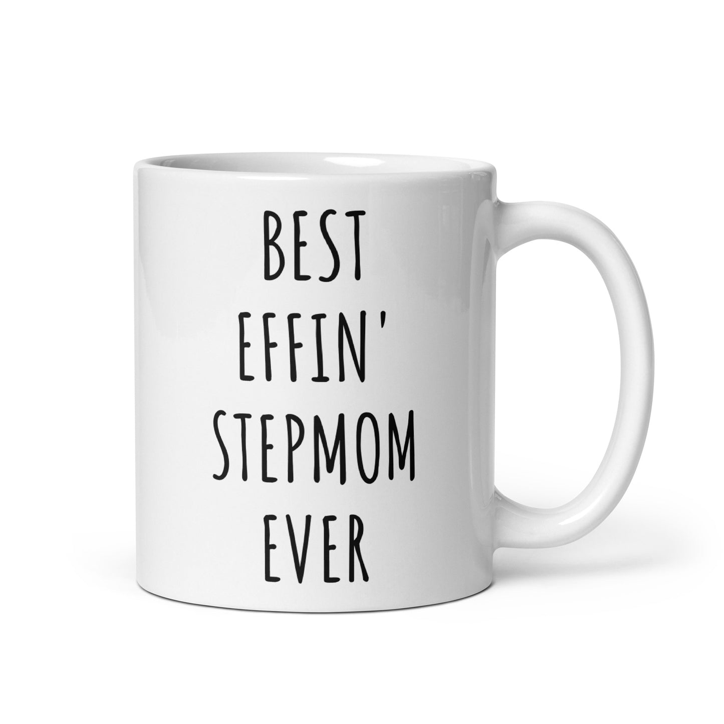 Best Effin' Stepmom Ever Mug