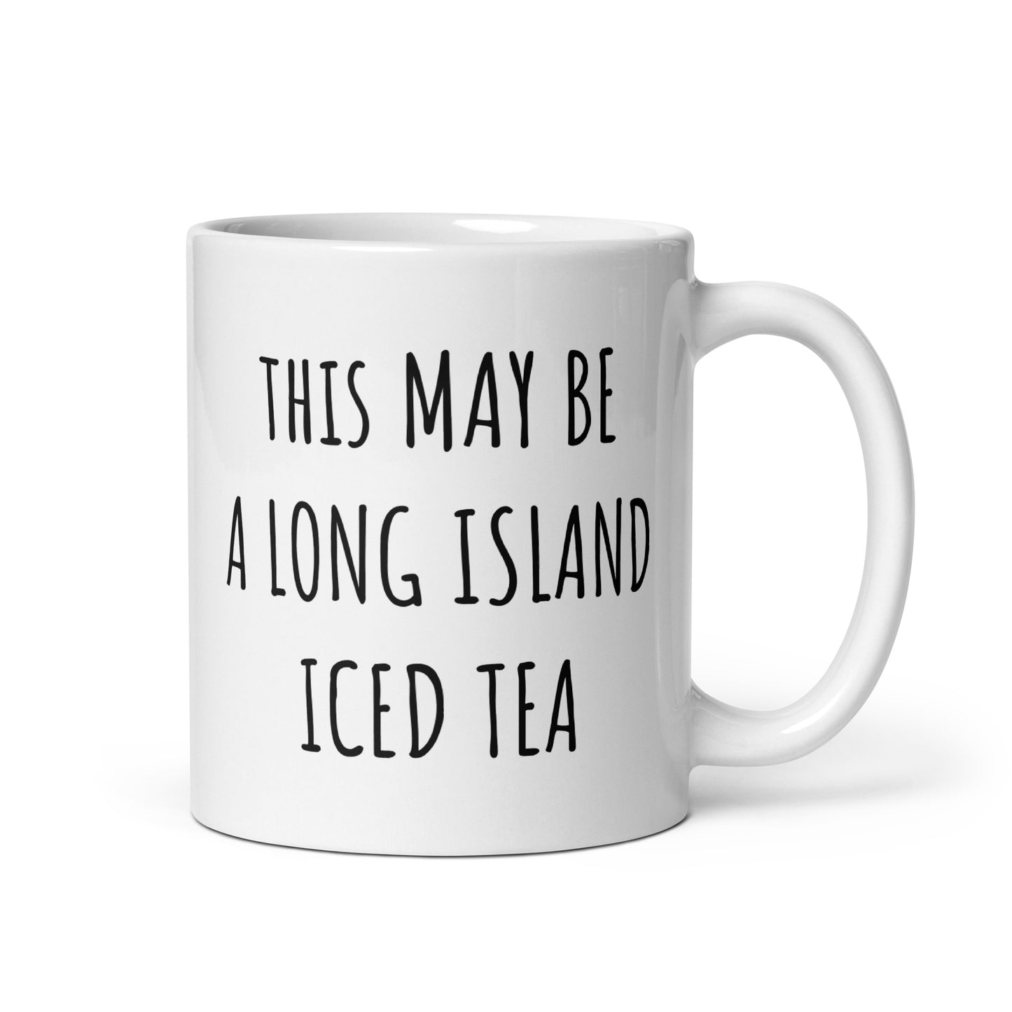 This May Be A Long Island Iced Tea Mug