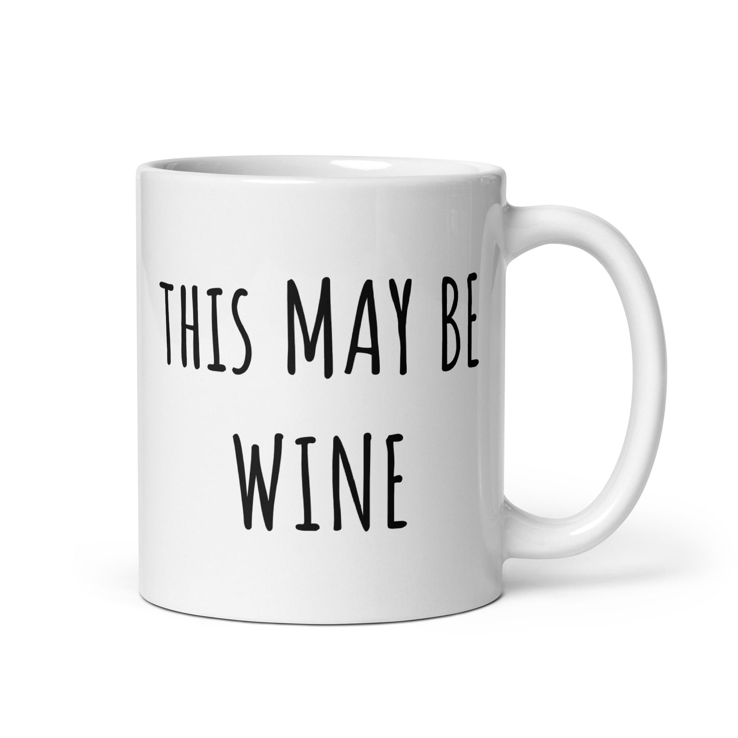 This May Be Wine Mug