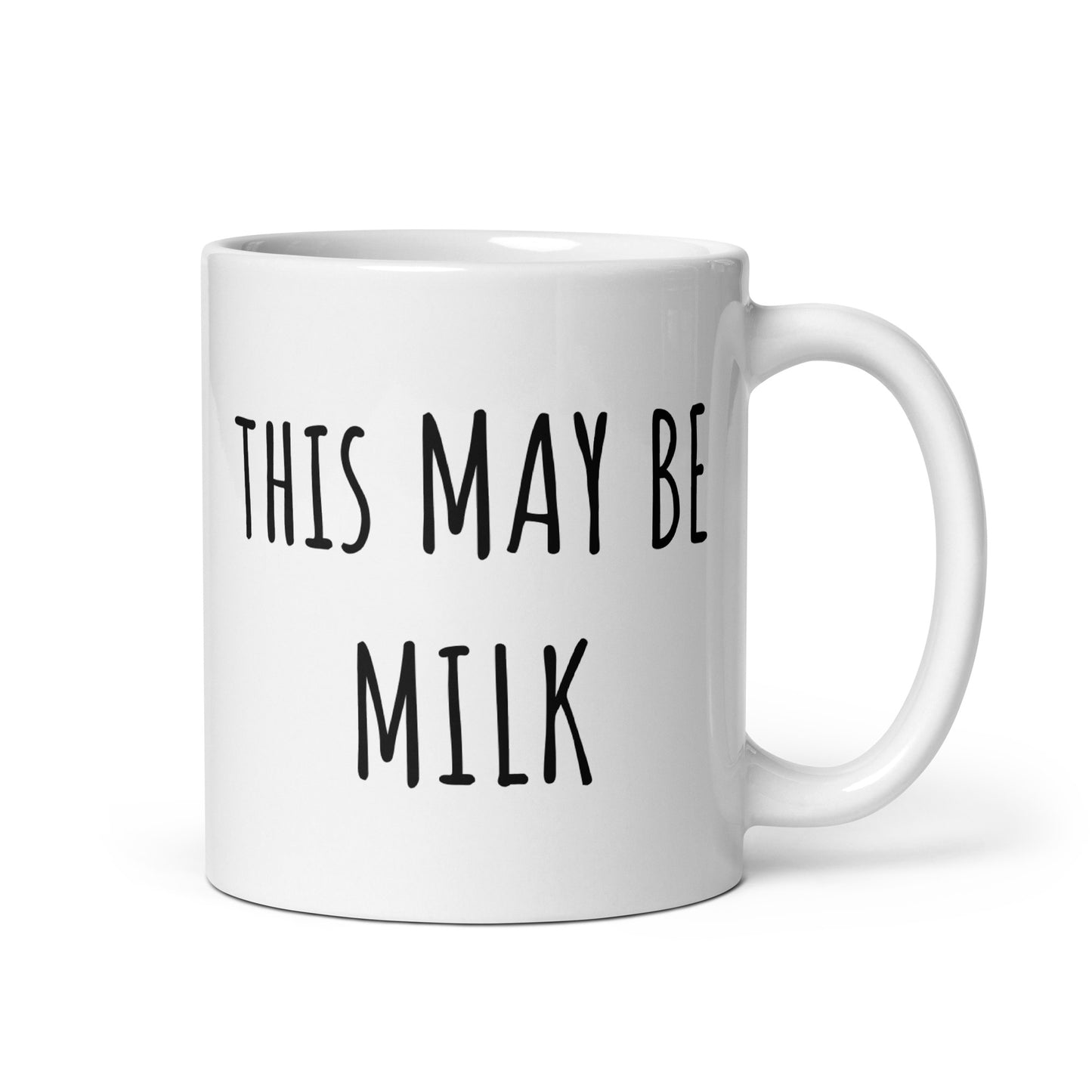 This May Be Milk Mug