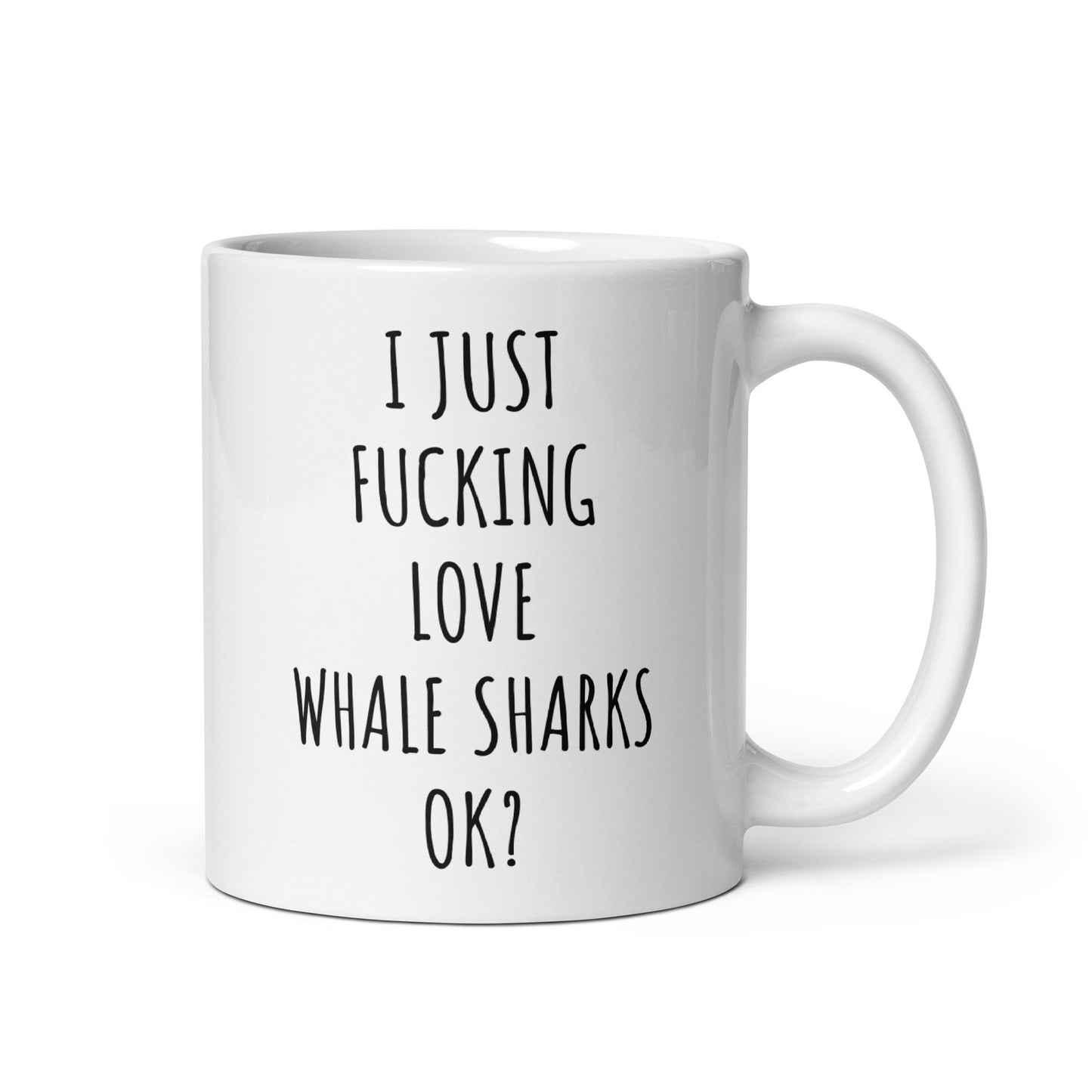 I Just Fucking Love Whale Sharks Ok? Mug