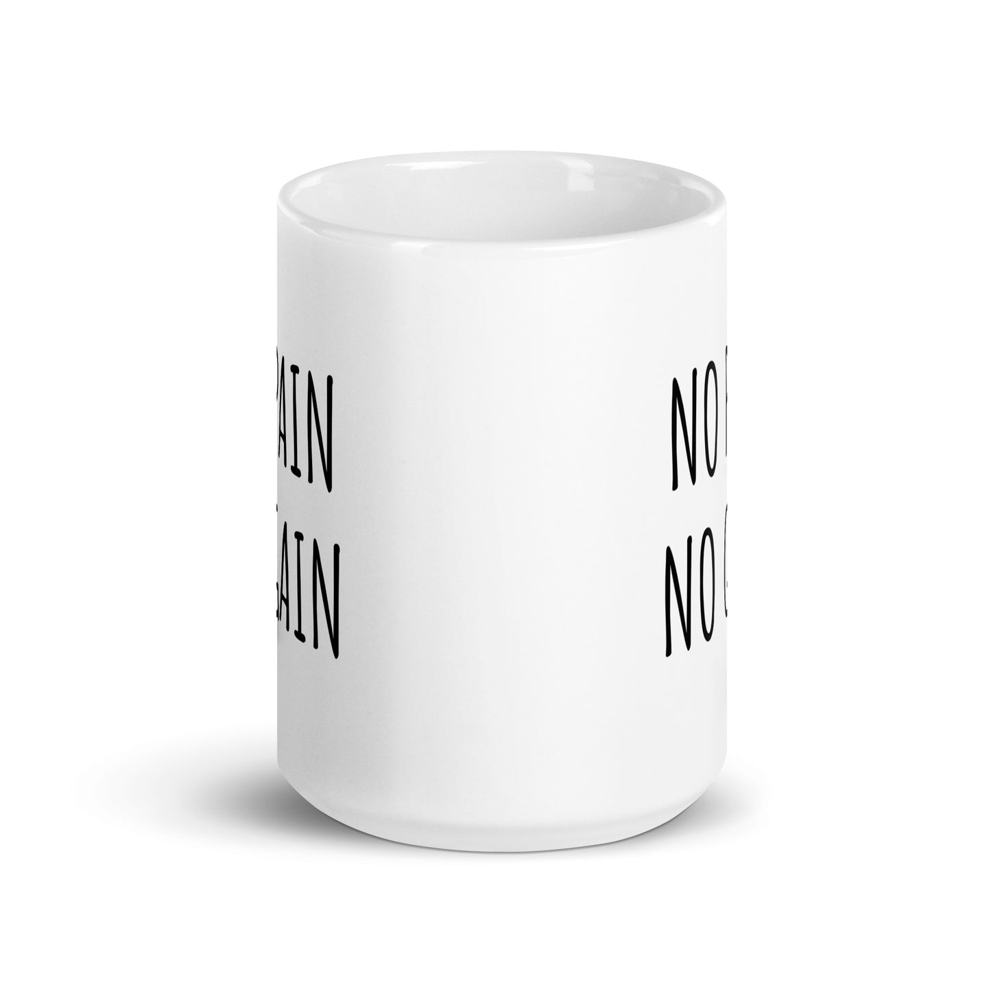 No Pain No Gain Mug