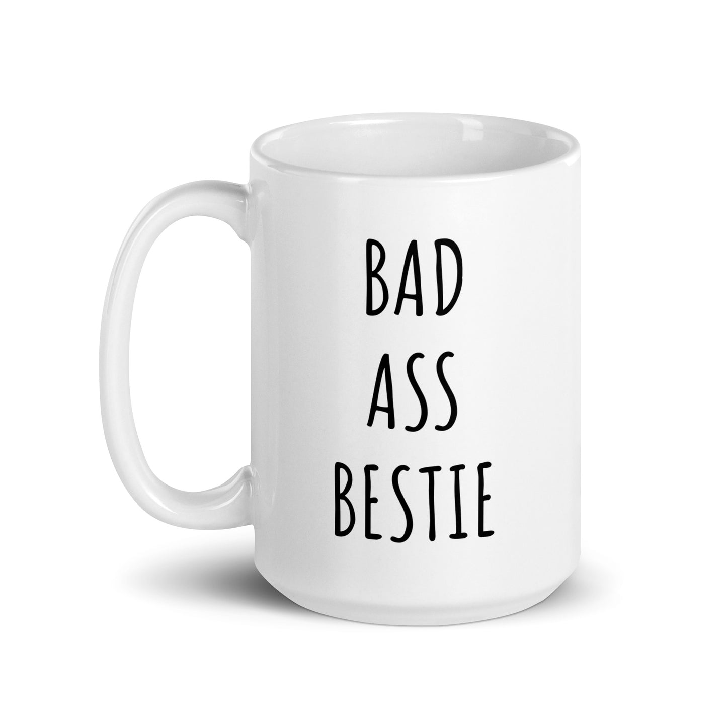 Bad Ass Bestie Mug