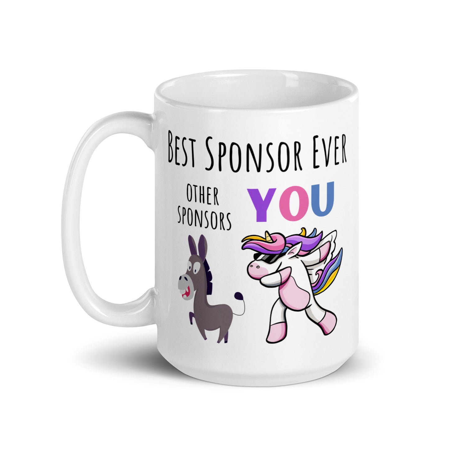 Best Sponsor Ever Mug