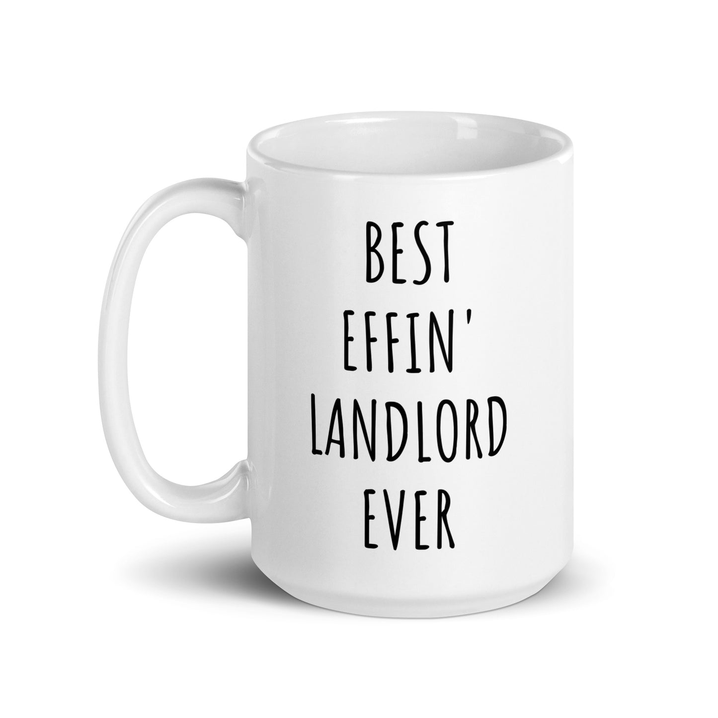 Best Effin' Landlord Ever Mug