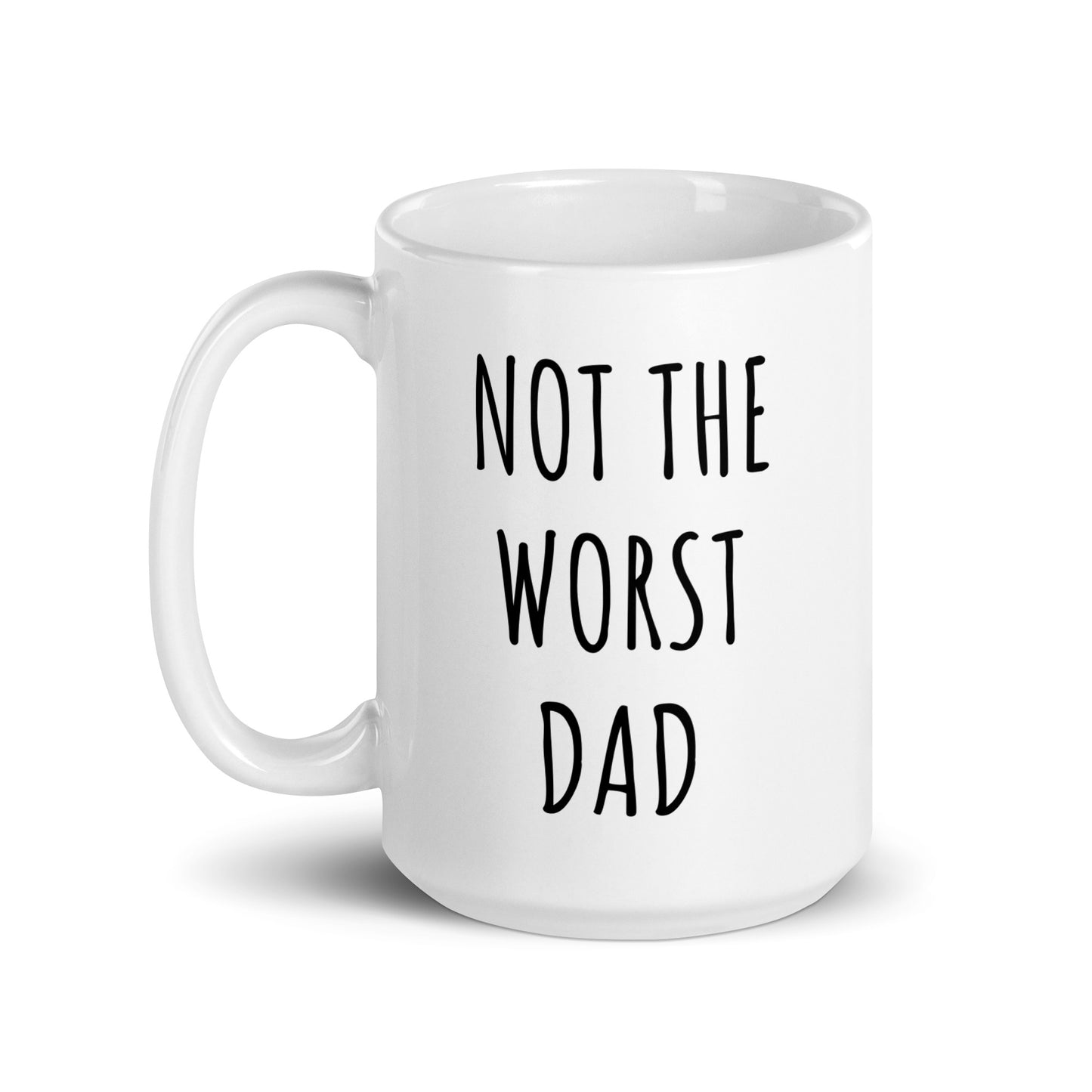 Not The Worst Dad Mug