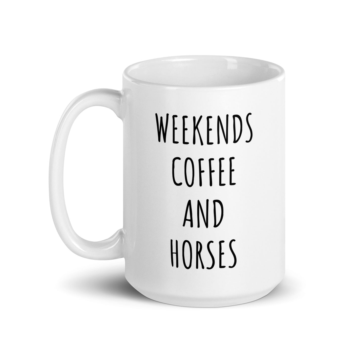 Weekends Coffee And Horses Mug