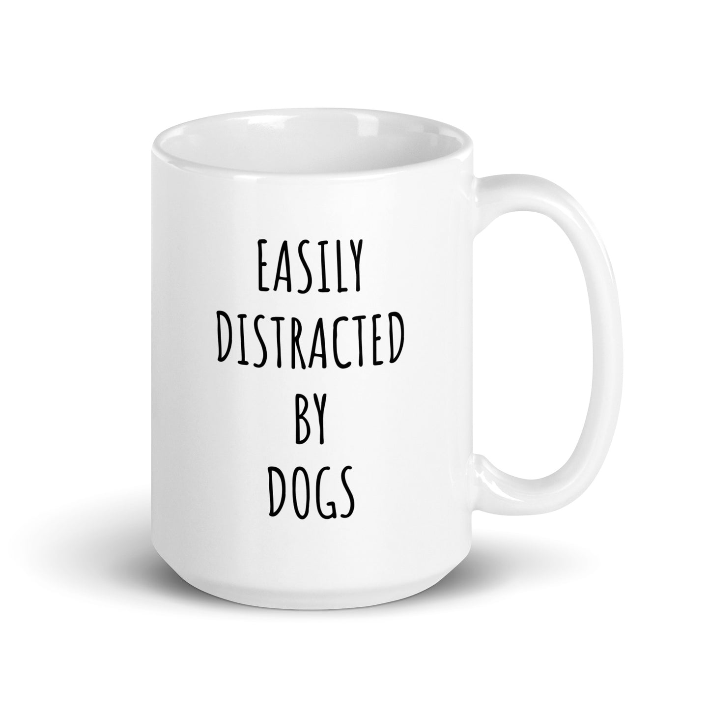 Easily Distracted By Dogs Mug