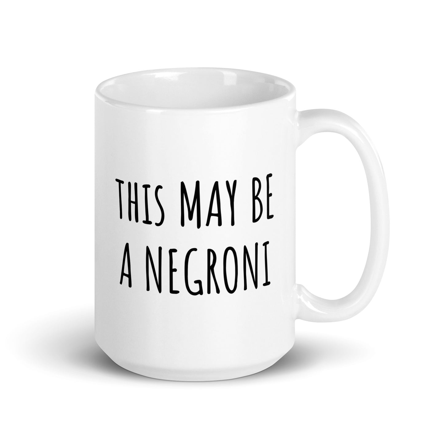 This May Be A Negroni Mug