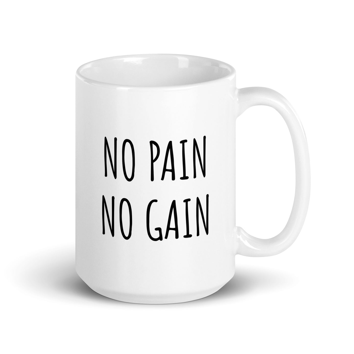 No Pain No Gain Mug