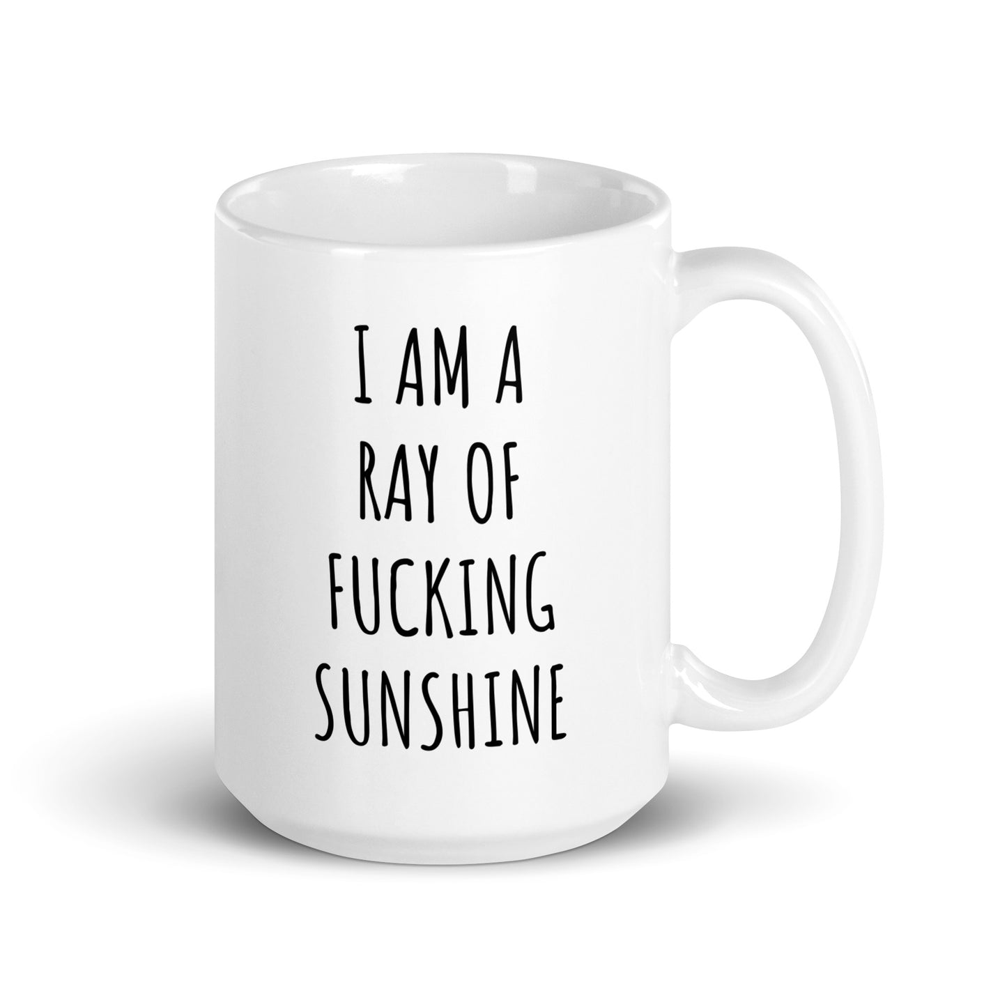 I Am A Ray Of Fucking Sunshine Mug