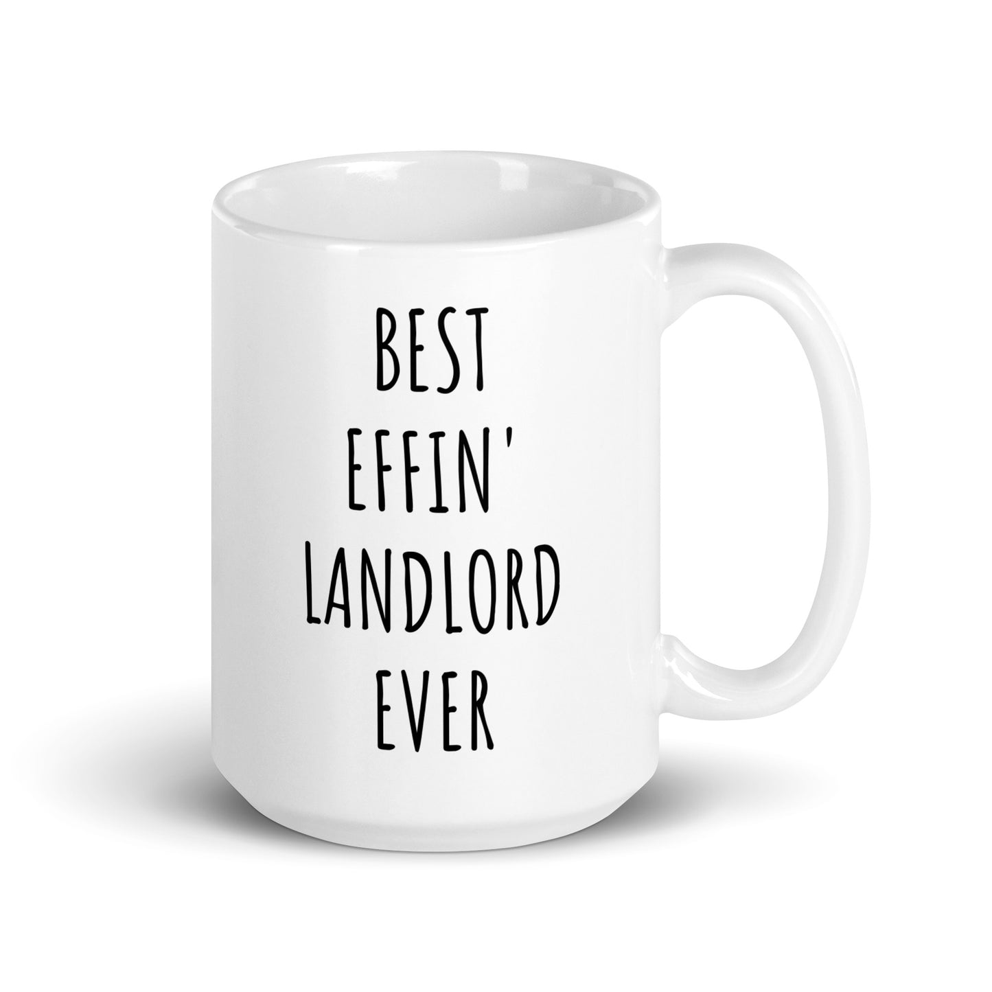 Best Effin' Landlord Ever Mug