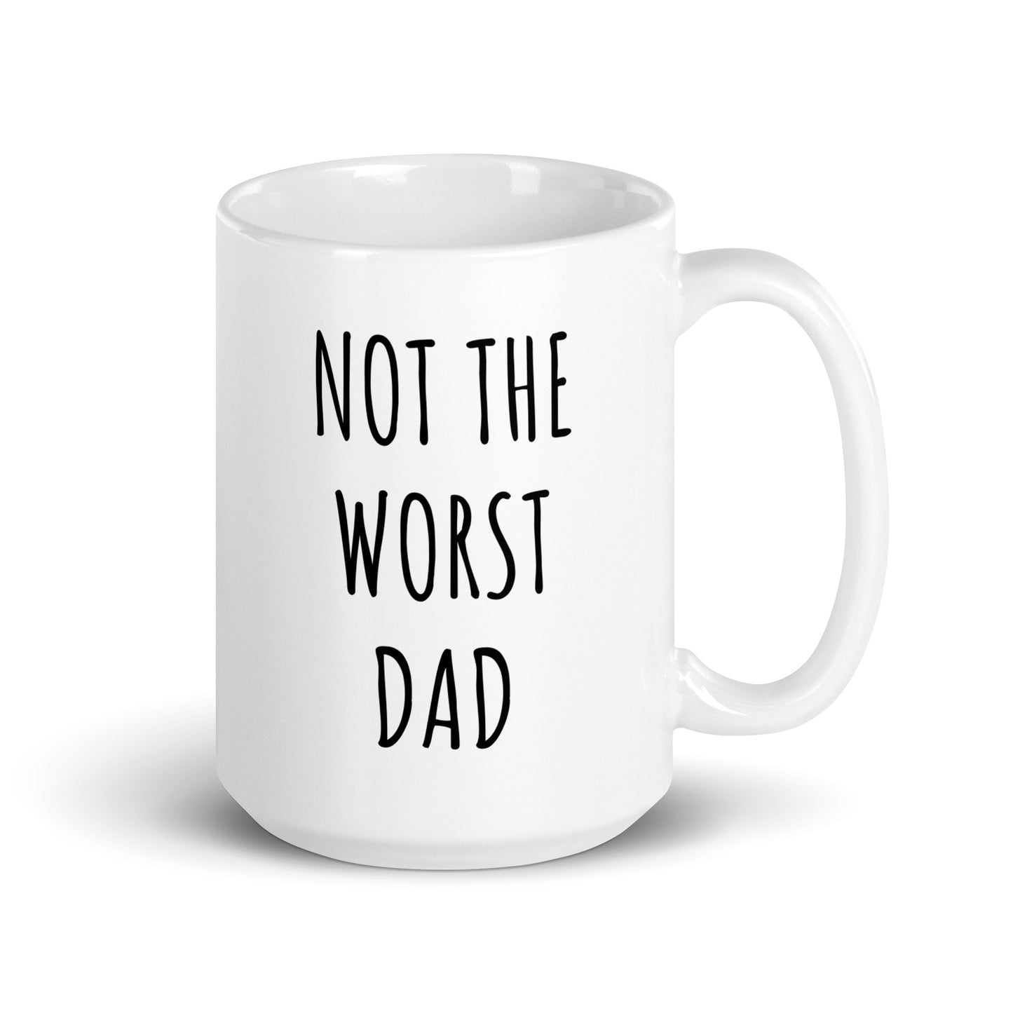 Not The Worst Dad Mug