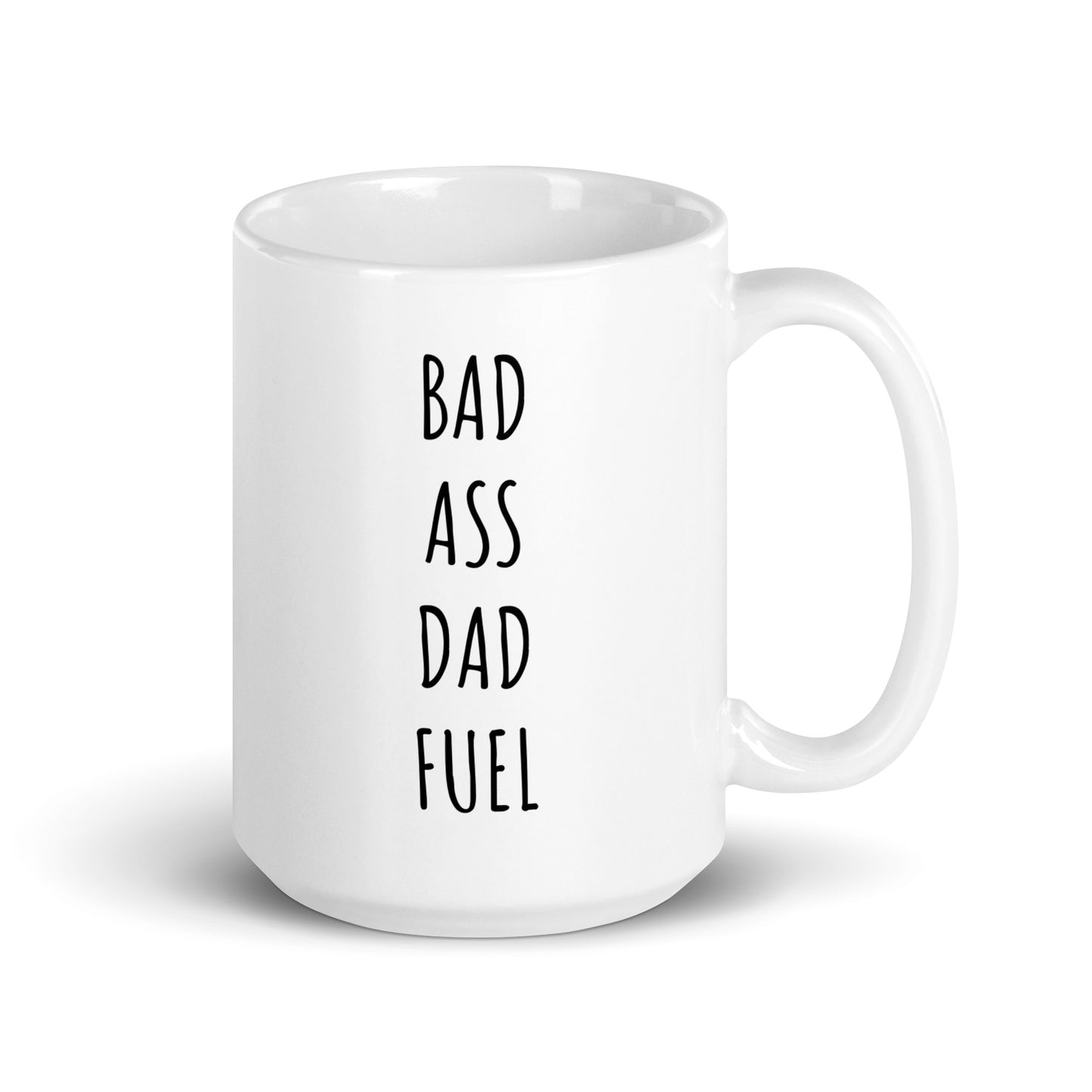 Bad Ass Dad Fuel Mug