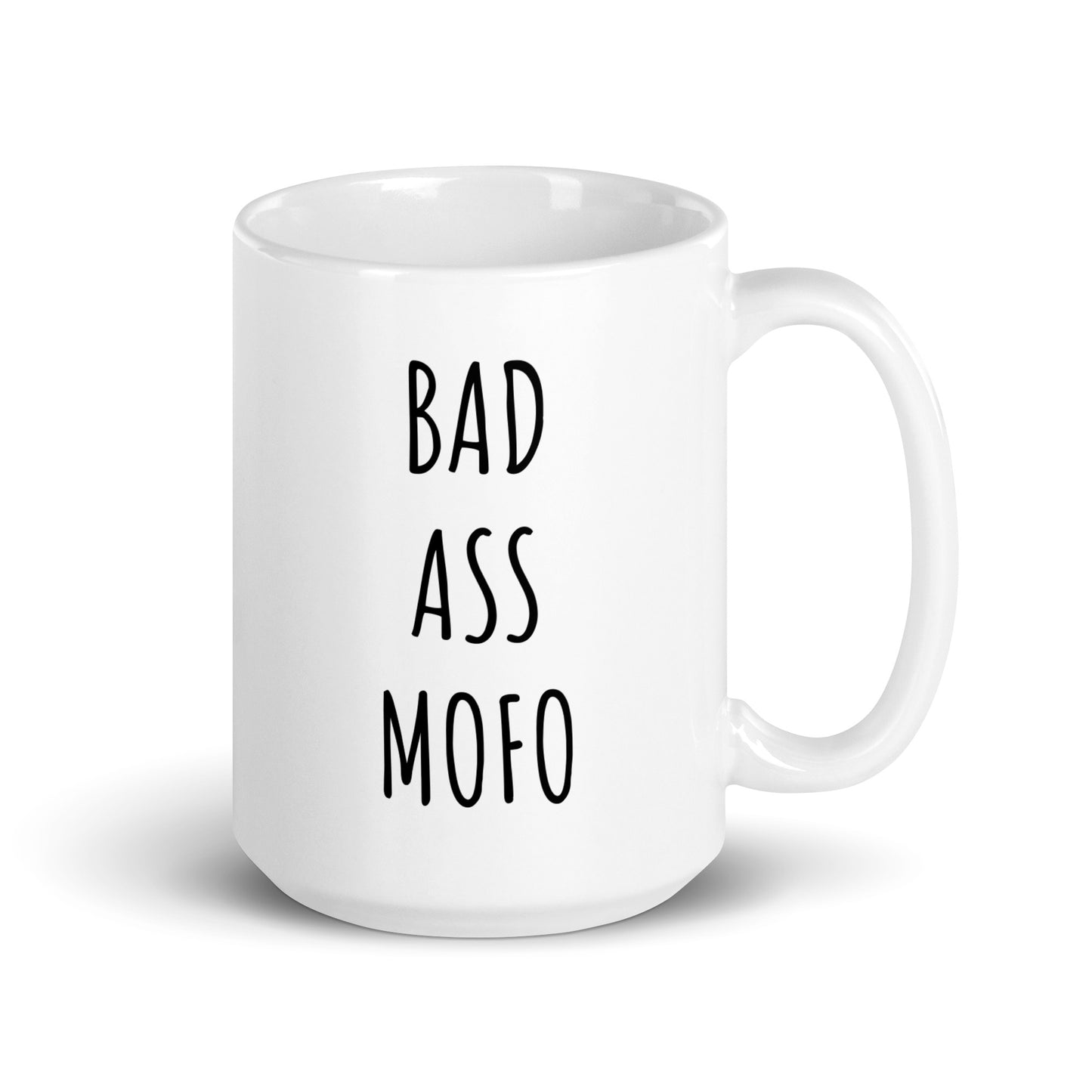 Bad Ass Mofo Mug